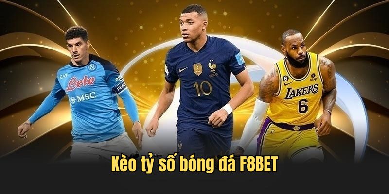 Kèo Tỷ Số Bóng Đá – 