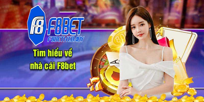 Giới thiệu F8bet nhà